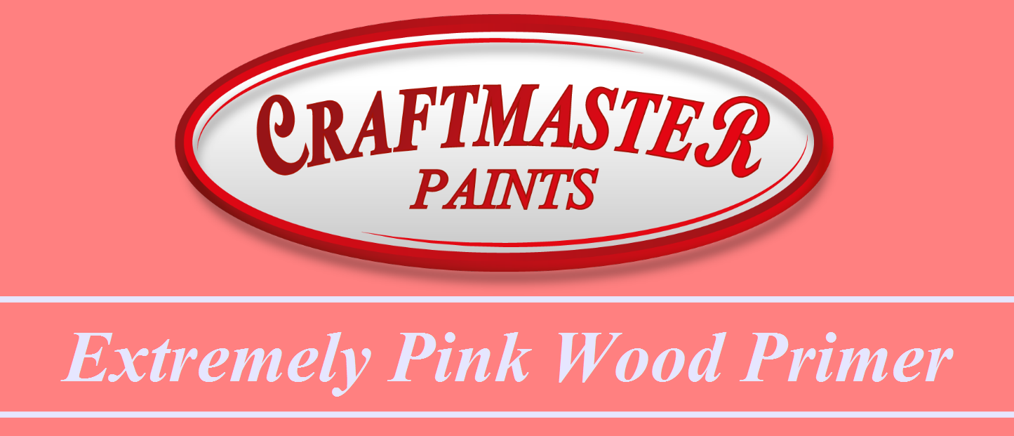 Extremely Pink Wood Primer